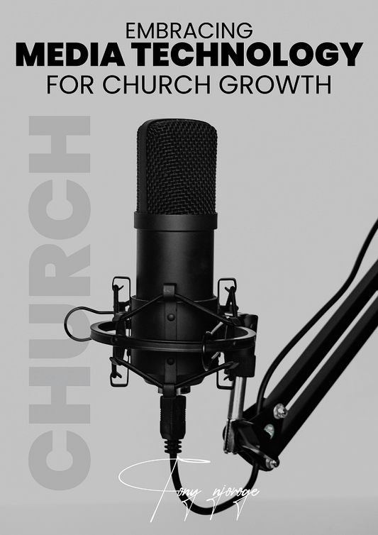 Media Technology for Church for Growth
