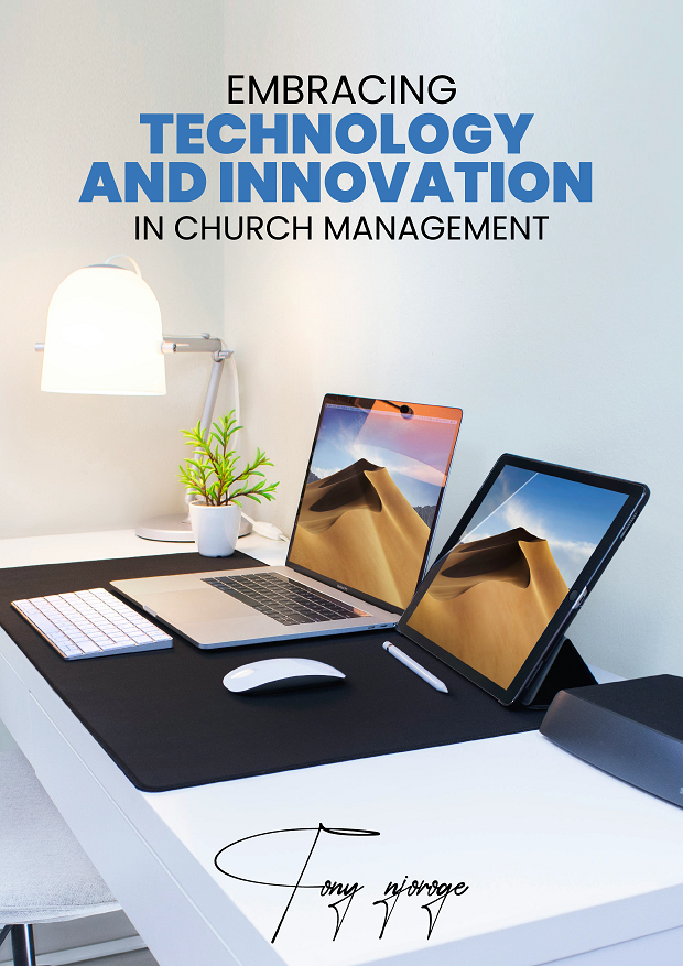 Technology and Innovation in Church Management